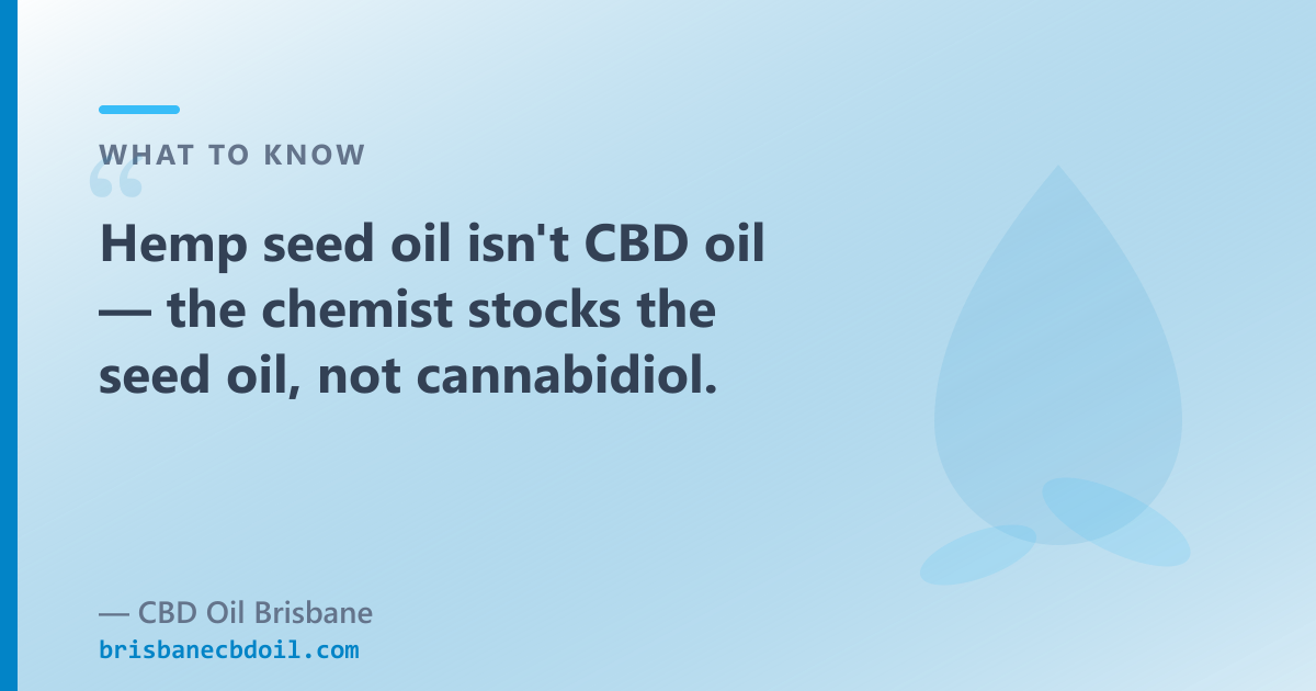Hemp seed oil versus CBD oil: the label difference explained for Brisbane buyers