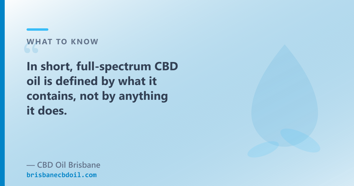 Spectrum comparison: full-spectrum keeps trace THC · broad-spectrum is 0% THC · CBG and CBN are single-cannabinoid oils — all from CBD Oil Brisbane in Brisbane