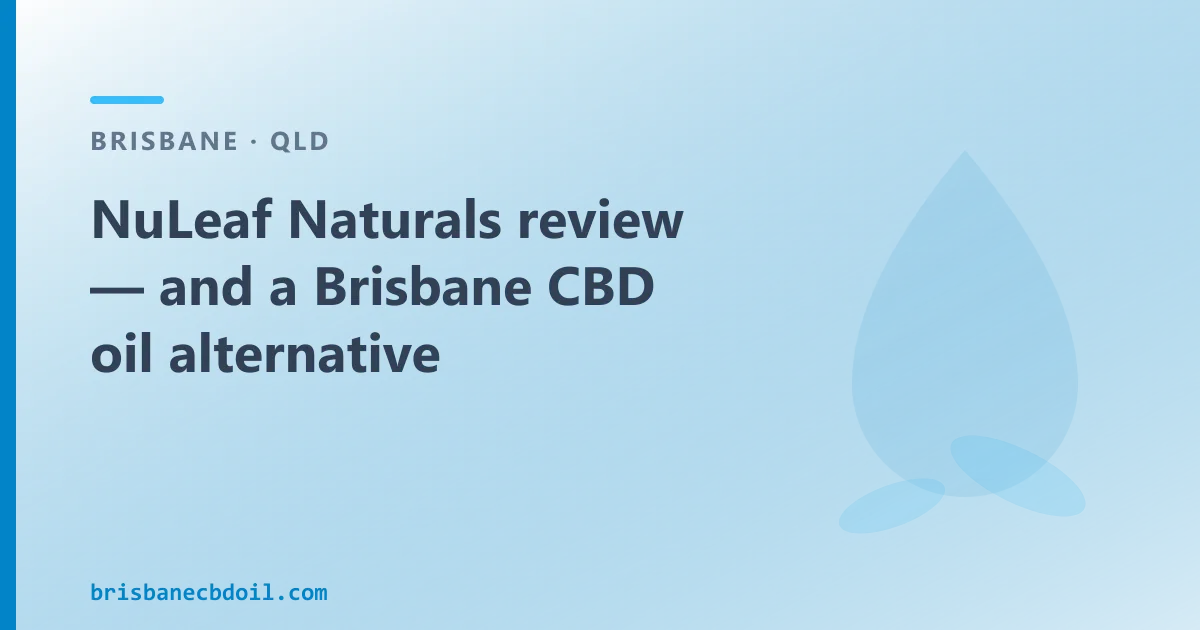 NuLeaf Naturals review — an Australian CBD Oil Alternative